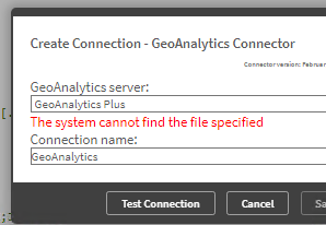 Creating GeoAnalytics Plus connection error