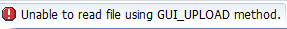 Unable to read file using GUI_UPLOAD.png