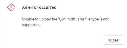 Unable to upload the MDB file in Qlik Cloud - Qlik Community - 2016818
